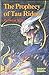 The Prophecy of Tau Ridoo by Welwyn Wilton Katz