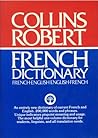 Collins Robert French Dictionary by HarperCollins