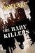 The Baby Killers