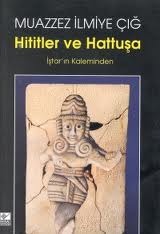 Hititler ve Hattuşa (Paperback)