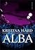 Alba by Kristina Hård
