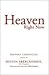 Heaven Right Now by Melvin L. Abercrombie
