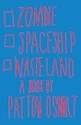 Zombie Spaceship Wasteland