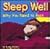 Sleep Well: Why You Need to Rest (Your Health)