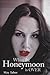 When the Honeymoon is Over by May Taher