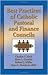 Best Practices in Catholic Pastoral and Finance Councils by Charles E. Zech