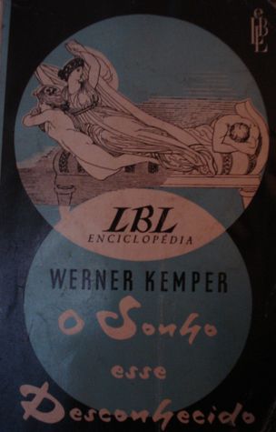 O Sonho, esse Desconhecido (Paperback)