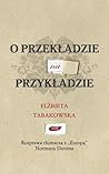 O przekładzie na ...