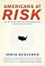 Americans at Risk Americans...