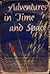 Adventures in Time & Space
