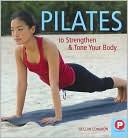 Pilates to Strengthen & Tone Your Body (Hardcover)