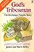 God's Tribesman by James C. Hefley
