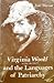 Virginia Woolf and the languages of patriarchy by Jane Marcus