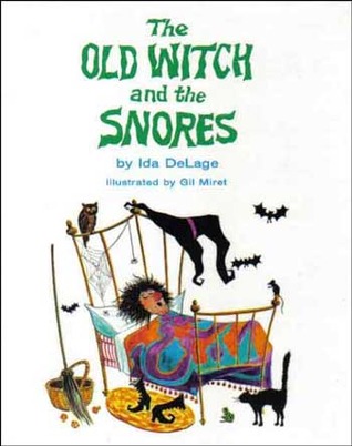 The Old Witch and the Snores