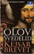 Kejsarbrevet : En historisk äventyrsroman
