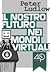 Il nostro futuro nei mondi virtuali