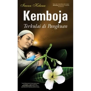 Kemboja Terkulai di Pangkuan