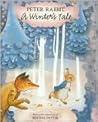 Peter Rabbit: A Winter's Tale Peter Rabbit: A Winter's Tale