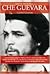 Breve Historia del Che Guevara (Spanish Edition)