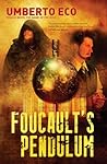 Foucault's Pendulum by Umberto Eco Foucault's Pendulum by Umberto Eco