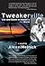 Tweakerville by Alexei Melnick