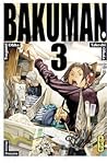 Bakuman, Tome 3: ...