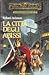 La città degli abissi (Forgotten Realms: trilogia di Avatara, #3)