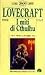 I Miti di Cthulhu by H.P. Lovecraft