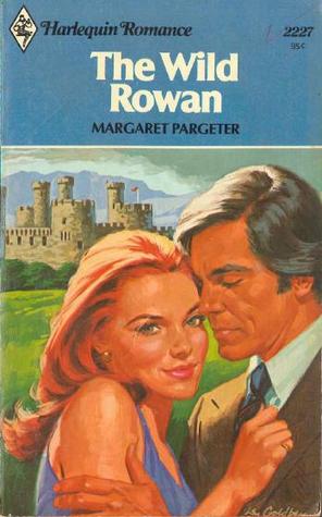 The Wild Rowan (Mass Market Paperback)