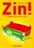 Zin! Leidinggeven aan jezelf en anderen