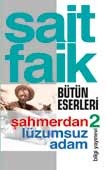 Şahmerdan / Lüzumsuz Adam (Paperback)