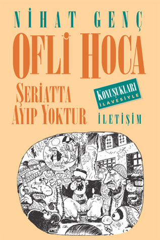Ofli Hoca / Şeriatta Ayıp Yoktur (Paperback)