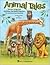 Animal Tales: Stories, Song...