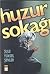 Huzur Sokağı