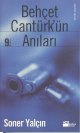 Behçet Cantürk'ün Anıları (Paperback)