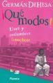 ¡Qué Modos! Usos y Costumbres Tenochcas (Paperback)