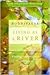 Living as a River: Finding Fearlessness in the Face of Change