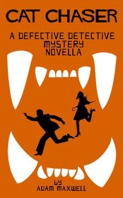 The Defective Detective: Cat Chaser (ebook)