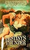 Destiny's Thunder Destiny's Thunder