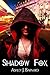 Shadow Fox (Fox, #1)