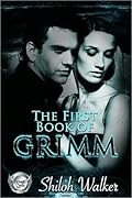 The First Book of Grimm