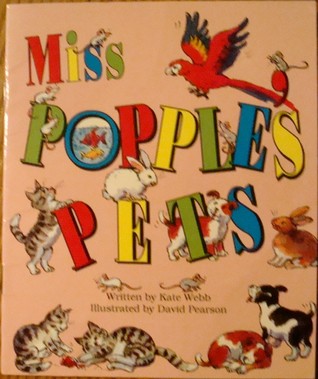 Miss Popple's Pets
