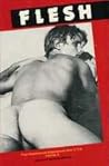 Flesh: True Homosexual Experiences from S.T.H. Writers, Volume 2 Flesh: True Homosexual Experiences from S.T.H. Writers, Volume 2