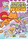Royal Rodent Rescue by John Sazaklis