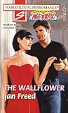The Wallflower by Jan Freed