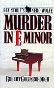 Murder in E Minor (Rex Stout&#x27;s Nero Wolfe Mysteries #1) 