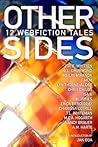 Other Sides: 12 Webfiction Tales