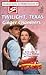 Twilight, Texas (The West T...