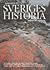 Sveriges Historia. 13000 f ...