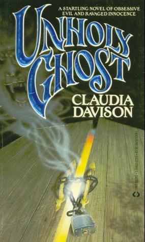 Unholy Ghost (Mass Market Paperback)